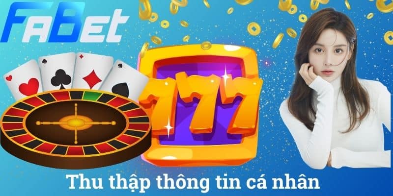 Thu thập thông tin cá nhân