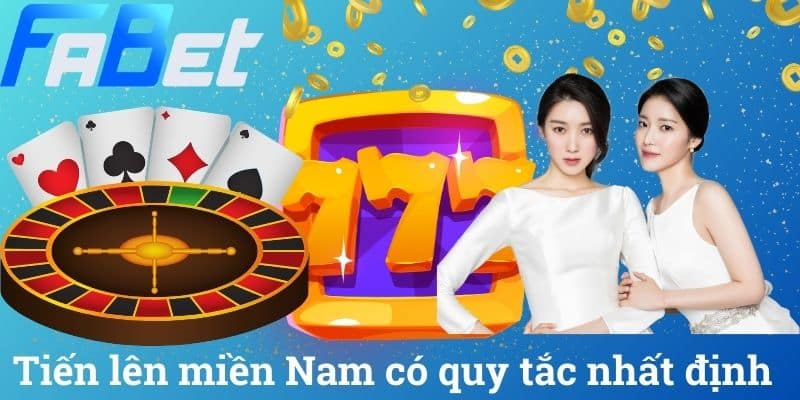 Tiến lên miền Nam có quy tắc nhất định